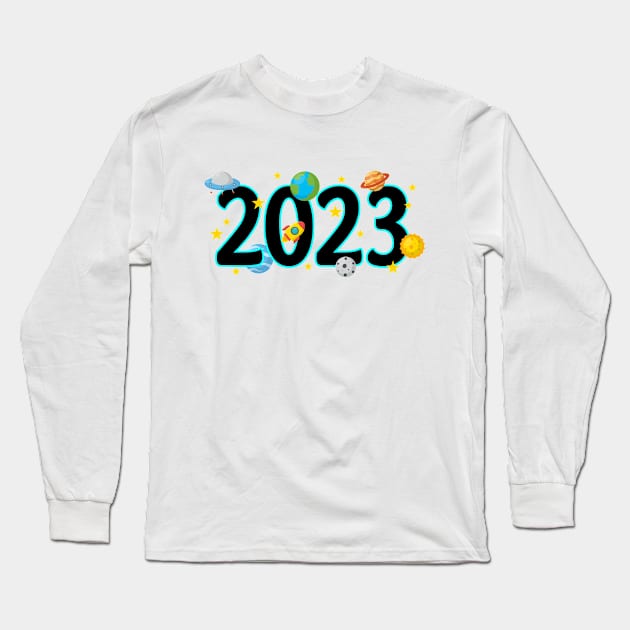 Hello 2023 - Space Theme Long Sleeve T-Shirt by ShopBuzz